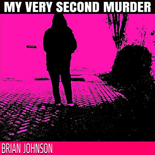 Cover of My Very Second Murder