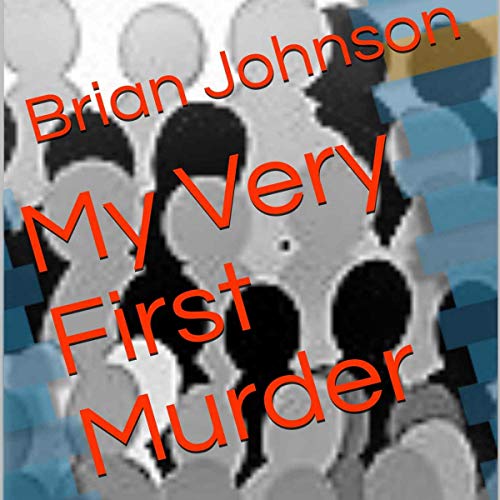 Cover of My Very First Murder
