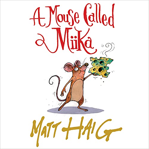 Cover of A Mouse Called Miika