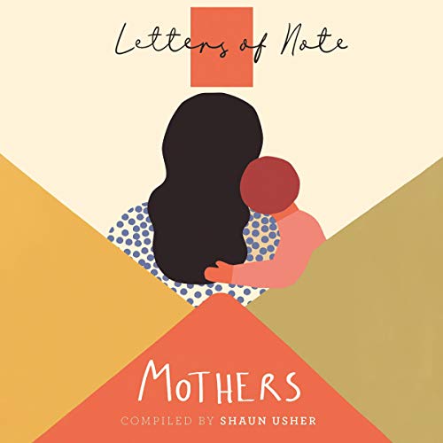 Cover of Letters of Note: Mothers