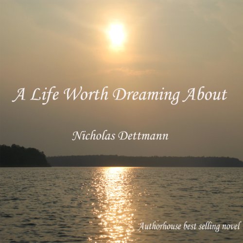 Cover of A Life Worth Dreaming About