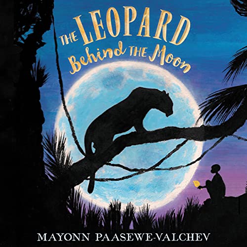 Cover of The Leopard Behind the Moon