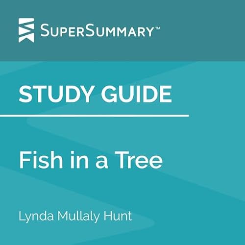 Cover of Study Guide: Fish in a Tree by Lynda Mullaly Hunt
