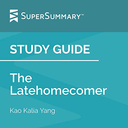 Cover of Study Guide: The Latehomecomer by Kao Kalia Yang