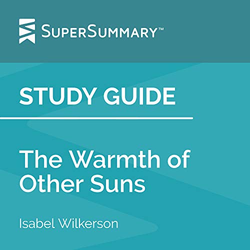 Cover of Study Guide: The Warmth of Other Suns by Isabel Wilkerson