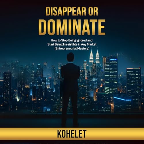Cover of Disappear or Dominate