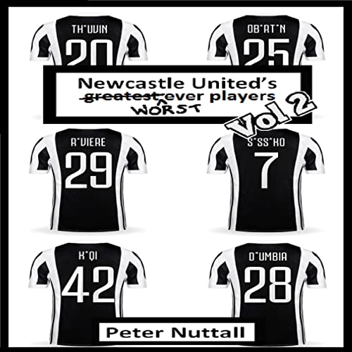 Cover of Newcastle United's Worst Ever Players