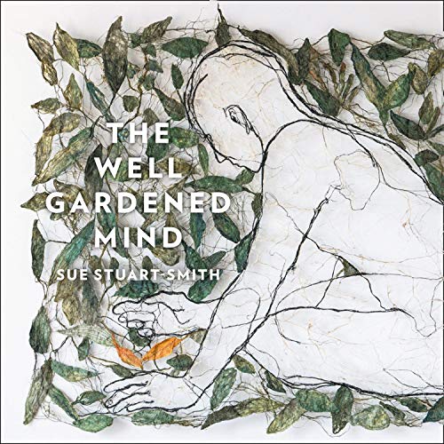 Cover of The Well Gardened Mind