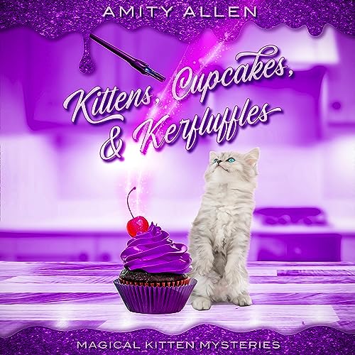 Cover of Kittens, Cupcakes & Kerfuffles