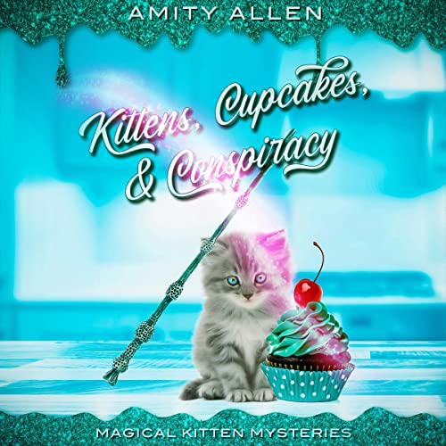 Cover of Kittens Cupcakes & Conspiracy