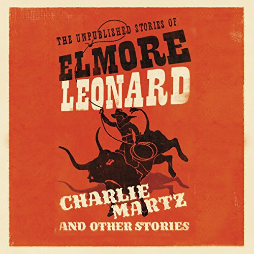 Cover of Charlie Martz and Other Stories