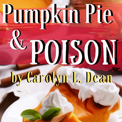 Cover of Pumpkin Pie and Poison