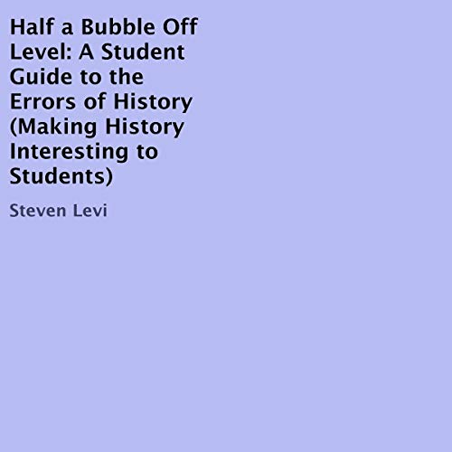 Cover of Half a Bubble Off Level
