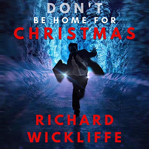 Cover of Don't Be Home for Christmas