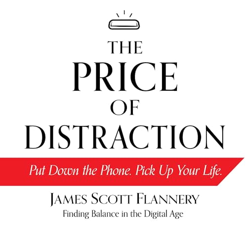Cover of The Price of Distraction