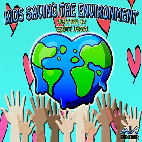 Cover of Kids Saving the Environment