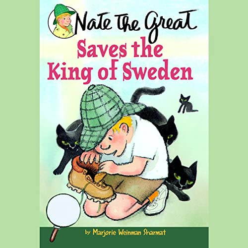 Cover of Nate the Great Saves the King of Sweden