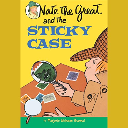 Cover of Nate the Great and the Sticky Case