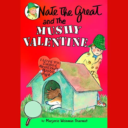 Cover of Nate the Great and the Mushy Valentine