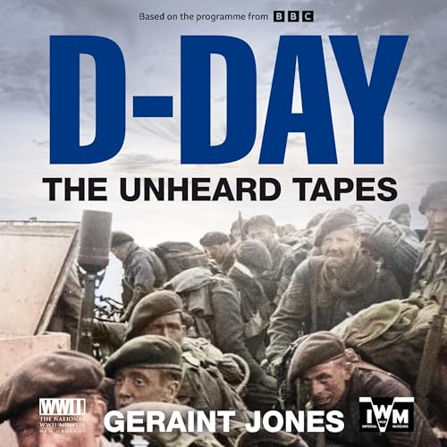 Cover of D-Day: The Unheard Tapes