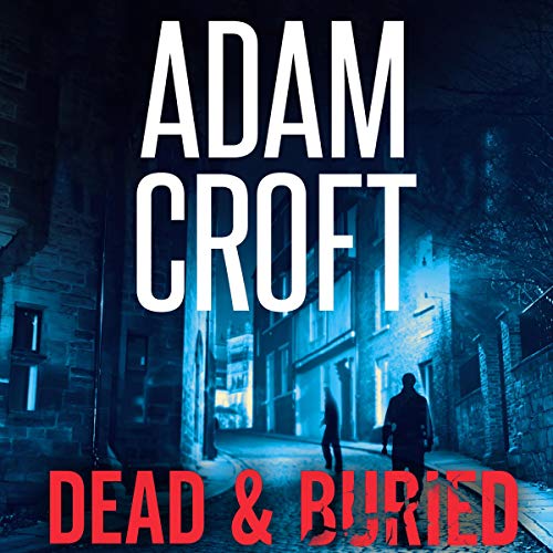 Cover of Dead & Buried