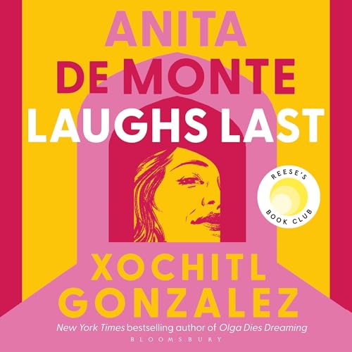 Cover of Anita de Monte Laughs Last