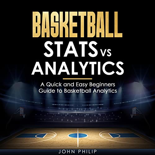 Cover of Basketball Stats vs Analytics