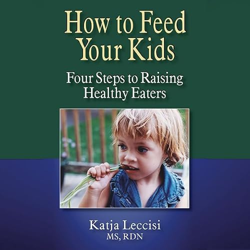 Cover of How to Feed Your Kids