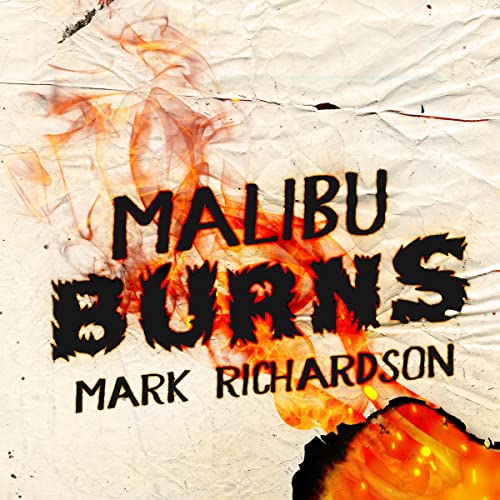 Cover of Malibu Burns