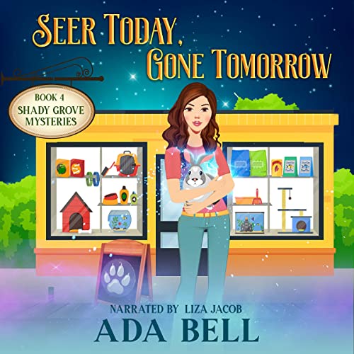 Cover of Seer Today, Gone Tomorrow