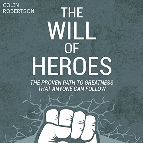 Cover of The Will of Heroes