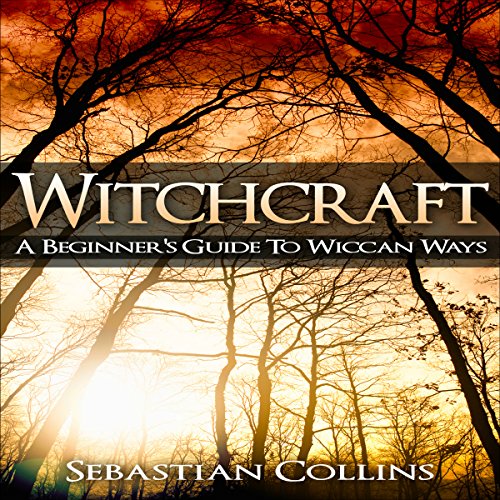 Cover of Witchcraft: A Beginner's Guide to Wiccan Ways