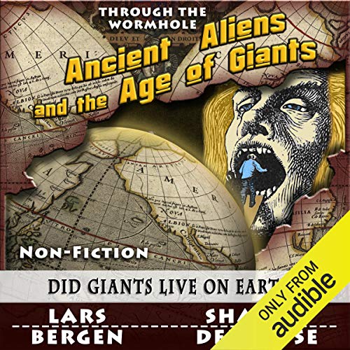 Cover of Ancient Aliens and the Age of Giants