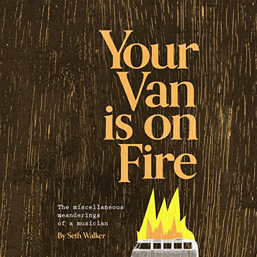 Cover of Your Van Is on Fire