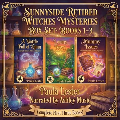 Cover of Sunnyside Retired Witches Community Cozy Mysteries: Books 1-3