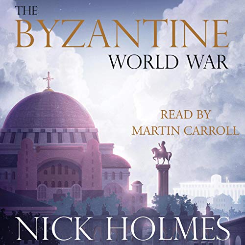 Cover of The Byzantine World War
