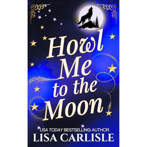 Cover of Howl Me to the Moon
