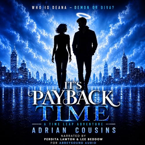 Cover of It's Payback Time: A Time Leap Adventure
