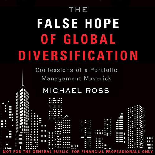Cover of The False Hope of Global Diversification