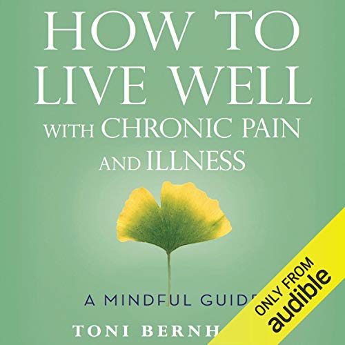 Cover of How to Live Well with Chronic Pain and Illness