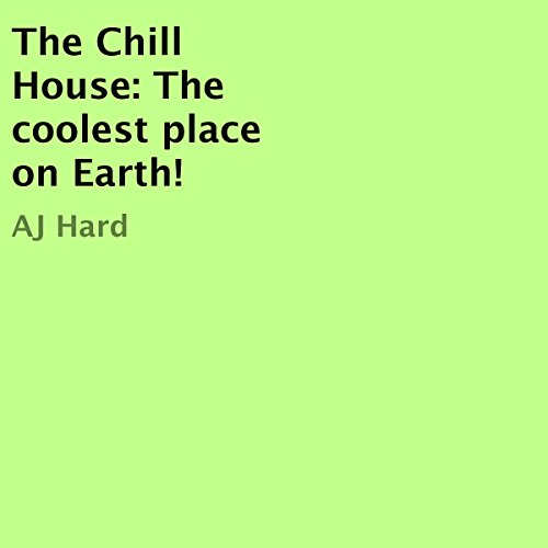 Cover of The Chill House