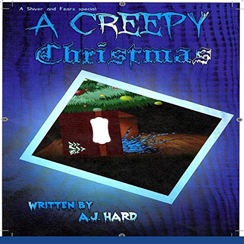 Cover of A Creepy Christmas: 5 Creepy Stories to Give You Shivers at the Fireplace