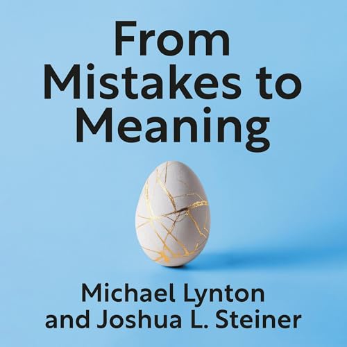 Cover of From Mistakes to Meaning