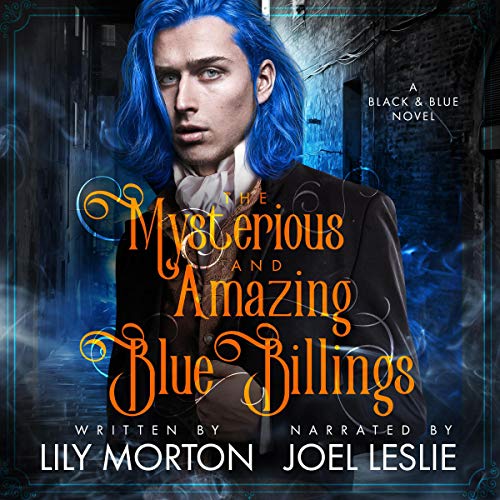Cover of The Mysterious and Amazing Blue Billings