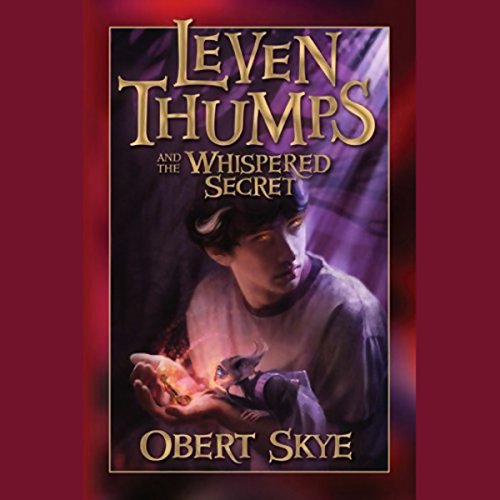 Cover of Leven Thumps and the Whispered Secret