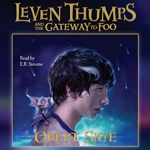 Cover of Leven Thumps and the Gateway to Foo