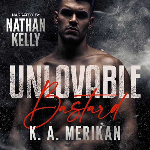 Cover of Unlovable Bastard