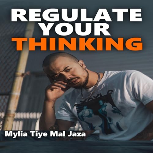 Cover of Regulate Your Thinking
