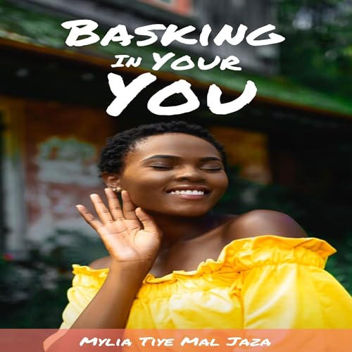 Cover of Basking in Your You