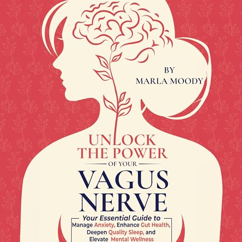 Cover of Unlock the Power of Your Vagus Nerve